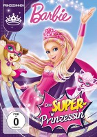Barbie in Die Super-Prinzessin
