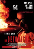 Der Detonator - Das Spiel mit dem Terror