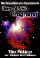 Das NASA-Programm - The Future