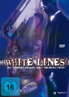 White Lines - Im Teufelskreis des Verbrechens