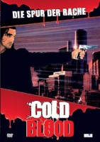 Cold Blood - Die Spur der Rache