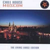 Chill House Moscow