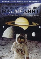 Die Geschichte der Raumfahrt [2 DVDs]