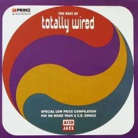 Best of Totally Wired-Acid Jazz (1993)