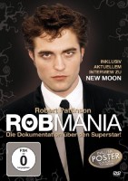 Robmania - Robert Pattinson - Die Dokumentation über den Superstar inkl. Poster und aktuellem Interview zu New Moon!