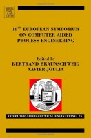 18th European Symposium on Computer Aided Process Engineering (Computer Aided Chemical Engineering)