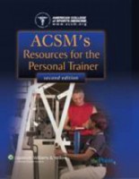 ACSMs Resources for the Personal Trainer Techniques, Complications, and Management (High-yield Systems Series)