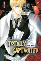 Totally Captivated, Tome 4