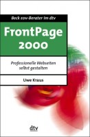 FrontPage 2000 Professionelle Webseiten selbst gestalten