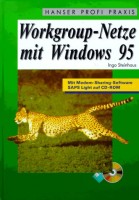 Workgroup-Netze mit Windows 95 Mit Modem Sharing-Software SAPS Light auf CD_ROM