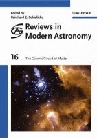 Reviews in Modern Astronomy Vol. 16 The Cosmic Circuit of Matter