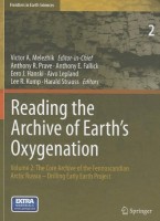 Reading the Archive of Earths Oxygenation Volume 2 The Core Archive of the Fennoscandian Arctic Russia - Drilling Early Earth Project (Frontiers in Earth Sciences)