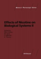 Effects of Nicotine on Biological Systems, Bd.2 (Advances in Pharmacological Sciences)