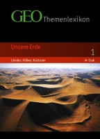 GEO Themenlexikon 01. Unsere Erde: Länder, Völker, Kulturen: BD 1