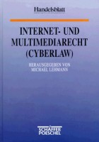 Internet- und Multimediarecht. ( Cyberlaw)