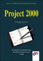 Das Einsteigerseminar Project 2000.