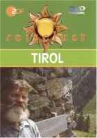 Tirol - ZDF Reiselust