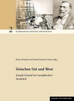 Zwischen Ost und West Joseph Conrad im europäischen Gespräch (Schriftenreihe der Societas Jablonoviana)