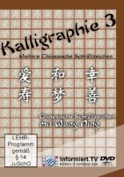 Kalligraphie - weitere chinesische Schriftzeichen Teil 3