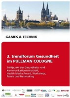trendforum Gesundheit - Games & Technik