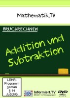 Bruchrechnen - Addition & Subtraktion