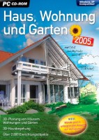 Haus, Wohnung und Garten 2005