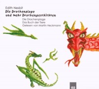 Die Drachenplage und andere Drachengeschichten, 1 Audio-CD Und mehr Drachengeschichten