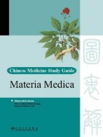 Chinese Medicine - Materia Medica