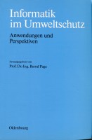 Informatik im Umweltschutz Anwendungen und Perspektiven (German Edition)