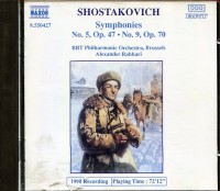 Shostakovich Symphonies No. 5, Op 47, No. 9, Op 70 BRT Philharmonic Orchestra Brussels Alexander Rahbari