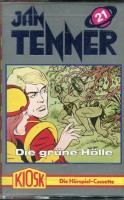Jan Tenner (ALT) - 21 - Die Grüne Hölle
