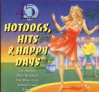 Hotdogs, Hits & Happy Days
