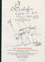 Das Spinnstubenheft. In das der Dragonerwachtmeister Johann Friedrich Krause für die Brüder Grimm Märchen, Schwänke, Rätsel und Anekdoten notiert hat
