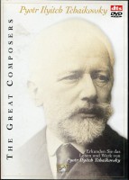 Great Composers - Pyotr Ilyitch Tchaikovsky - Video DVD