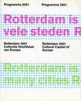 Rotterdam is Many Cities