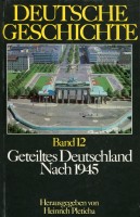 Deutsche Geschichte, 9. In 12 Bänden. Von der Restauration zur Reichsgründung. 1815 - 1871.