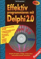 Effektiv programmieren mit Delphi 2.0