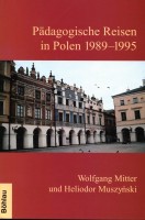 Pädagogische Reisen in Polen 1989-1995