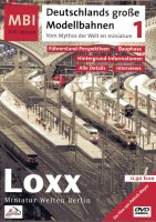 Deutschlands große Modellbahnen Loxx Miniatur Welten Berlin