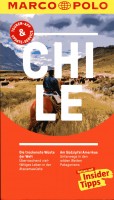 MARCO POLO Reiseführer Chile, Osterinsel Reisen mit Insider-Tipps. Inklusive kostenloser Touren-App & Update-Service