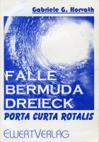 Falle Bermuda Dreieck. Porta Curta Rotalis