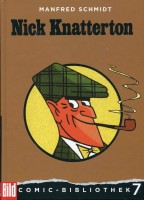 Nick Knatterton. BILD-Comic-Bibliothek Band 7