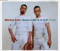 Dance like it is ok/Flash [Single-CD]