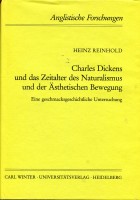 Charles Dickens und das Zeitalter des Naturalismus und der Ästhetischen Bewegung. Eine geschmacksgeschichtliche Untersuchung