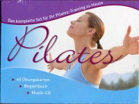 Pilates - Das komplette Set für Ihr Pilates-Training zu Hause (Mit meditativer Begleitmusik und 40 Übungskarten + Begleitheft)