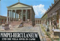 Führer mit Rekonstruktionsversuchen Pompei Herculaneum und die Villa Iovis in Capri einst und jetzt
