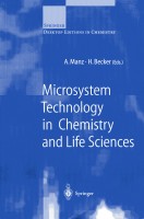 Microsystem Technology in Chemistry and Life Sciences (Springer Desktop Editions in Chemistry)
