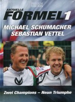 Aktuelle Formel 1 Premium Edition Das Original Michael Schumacher und Sebastian Vettel Zwei Champions-Neun Triumphe