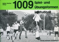 1009 Spiel- und Übungsformen im Fussball