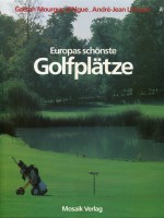 Europas schönste Golfplätze